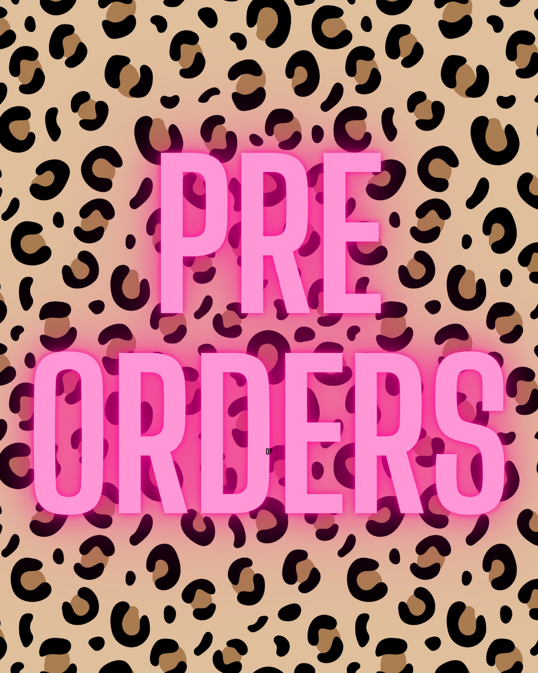 Pre Orders